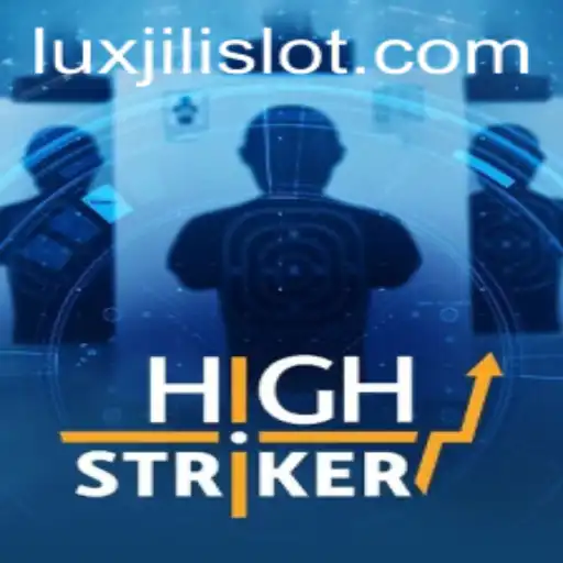 Unveiling HighStriker: A Thrilling Journey into the World of Luxjili