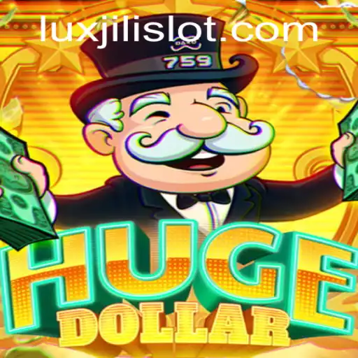 Unveiling HugeDollar: The LuxJili of Online Gaming