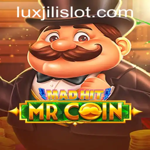 MadHitMrCoin: An Exciting Gaming Adventure with Luxjili