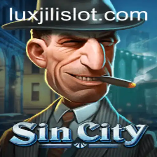 Exploring SinCity: A Comprehensive Guide to the Game Incorporating Luxjili