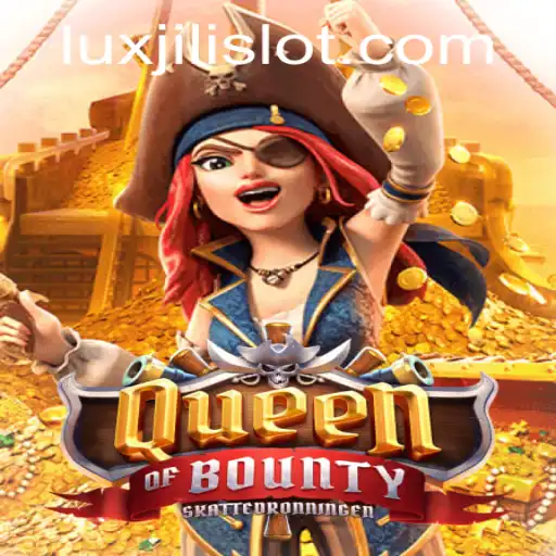 Queen of Bounty: Dive into the Luxurious World of High-Seas Adventure